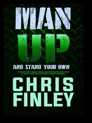 cover image of Man Up and Stand On Your Own